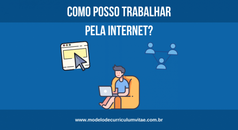 Como Posso Trabalhar Pela Internet Descubra Agora